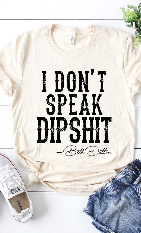 Beth Dutton Dipshit Graphic Tee