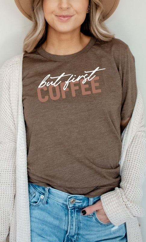 But First Coffee Graphic Tee