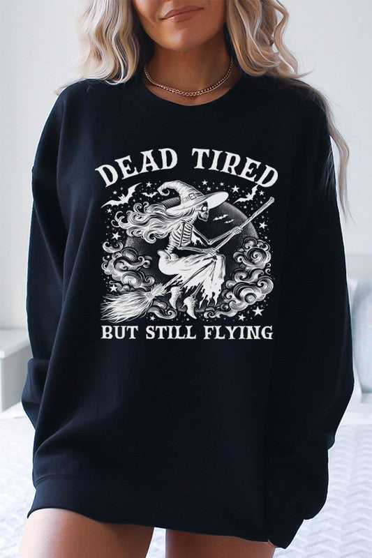 Halloween Dead Tired But Still Flying Sweatshirt