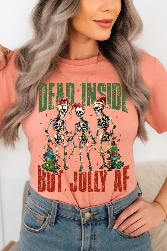 Dead Inside But Jolly AF Skeleton Graphic Tee