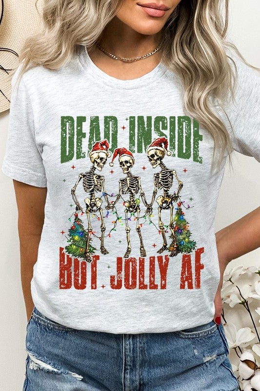 Dead Inside But Jolly AF Skeleton Graphic Tee