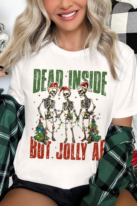 Dead Inside But Jolly AF Skeleton Graphic Tee