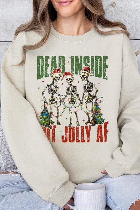 Dead Inside But Jolly AF Skeleton Sweatshirts